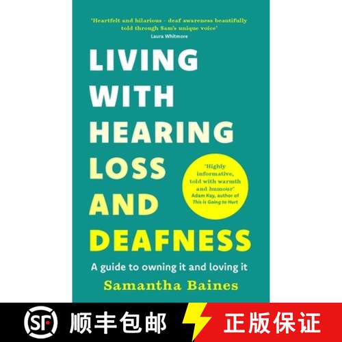 【3-4周达】Living With Hearing Loss and Deafness : A guide to owning it and loving it [9781035425112]