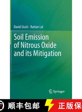 【3-4周达】Soil Emission of Nitrous Oxide and Its Mitigation [9789400753631]