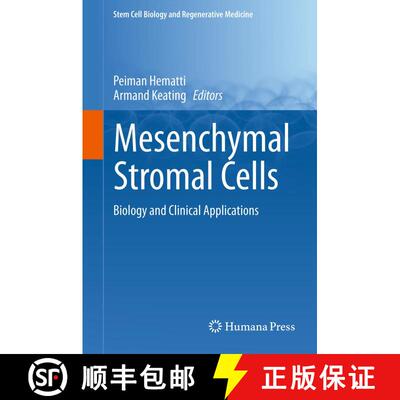 【3-4周达】精装 Mesenchymal Stromal Cells : Biology and Clinical Applications [9781461457107]
