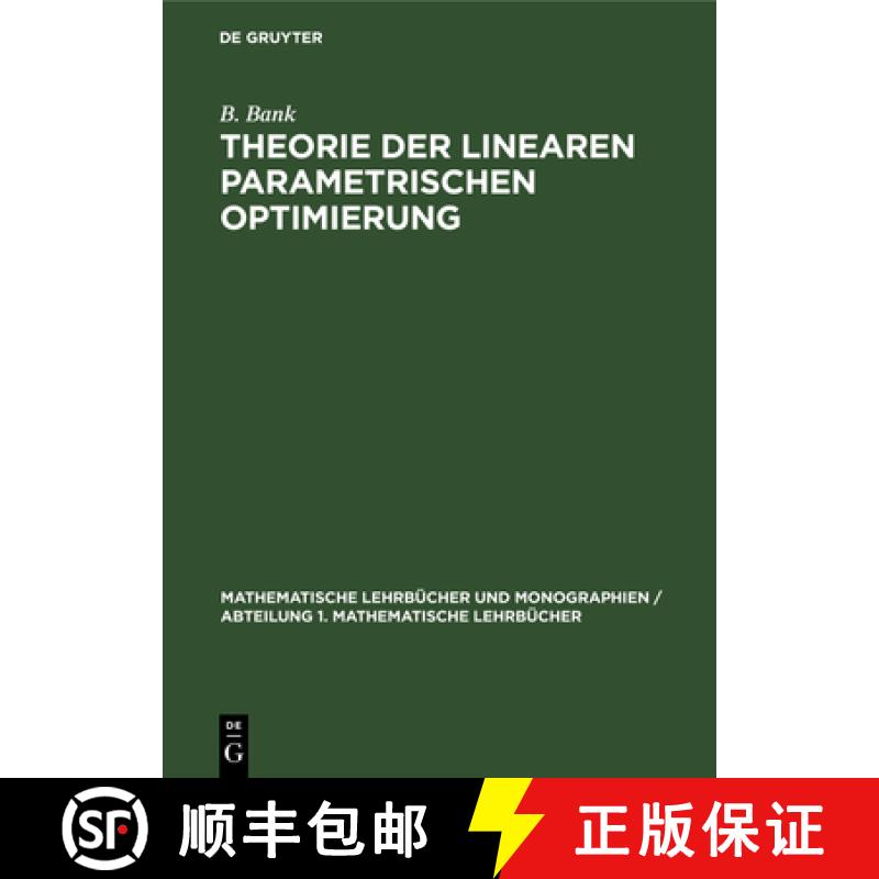 【3-4周达】Theorie Der Linearen Parametrischen Optimierung [9783112471531]