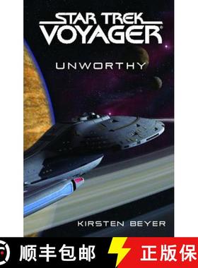 【3-4周达】Star Trek: Voyager: Unworthy [9781476738871]