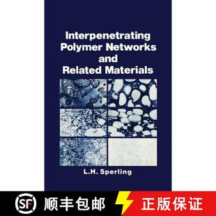 【3-4周达】Interpenetrating Polymer Networks and Related Materials [9781468438321]