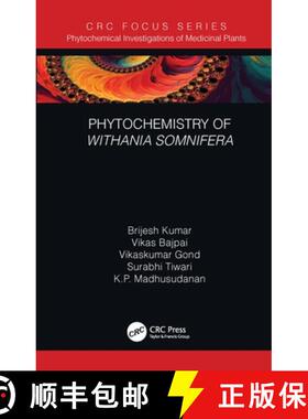 【3-4周达】Phytochemistry of Withania somnifera [9781032030203]