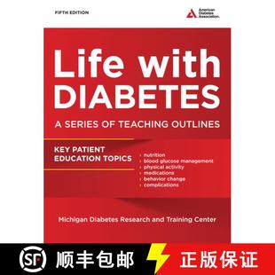 【3-4周达】Life with Diabetes: A Series of Teaching Outlines [9781580405461]