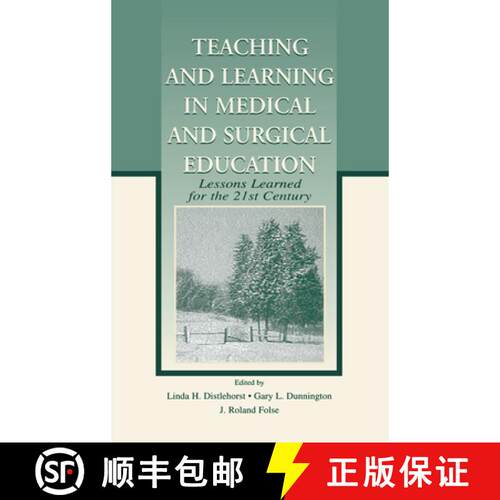 【3-4周达】精装 Teaching and Learning in Medical and Surgical Education: Lessons Learned for the 21st... [9780805835427]