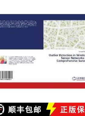 预订 Outlier Detection in Wireless Sensor Networks: A Comprehensive Survey [9786139584420]