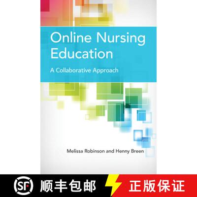 【3-4周达】Online Nursing Education: A Collaborative Approach: A Collaborative Approach [9781284181173]