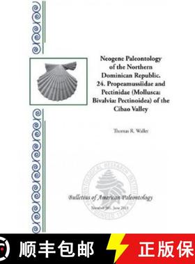 预订 Neogene Paleontology of the Northern Dominican Republic. 24 [9780877104940]