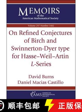 【3-4周达】On Refined Conjectures of Birch and Swinnerton-Dyer Type for Hasse-Weil-Artin $L$-Series [9781470469665]