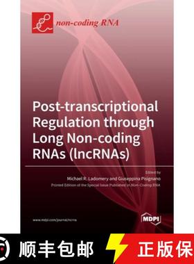 【3-4周达】Post-transcriptional Regulation through Long Noncoding RNAs (lncRNAs) [9783036512174]