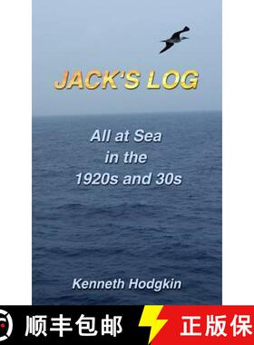 【3-4周达】Jack's Log: All at Sea in the 1920s & 30s [9780987358745]