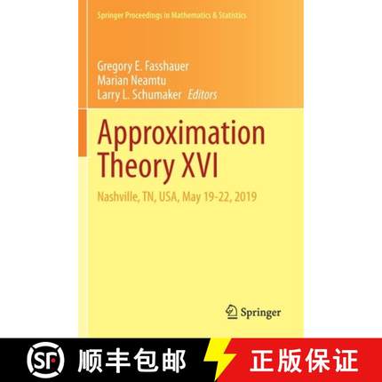 【3-4周达】Approximation Theory XVI : Nashville, TN, USA, May 19-22, 2019 [9783030574666]