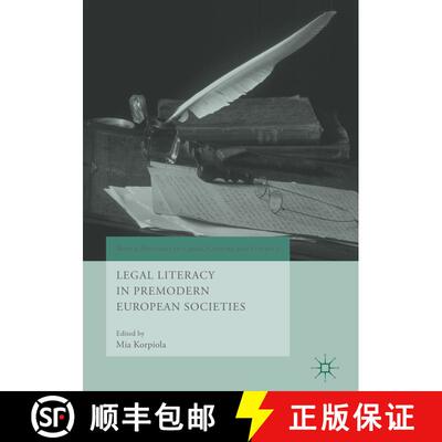 【3-4周达】精装 Legal Literacy in Premodern European Societies (1st ed. 2019) [9783319968629]
