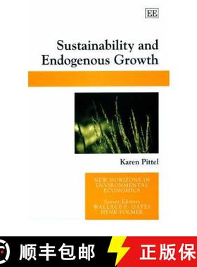 【3-4周达】Sustainability and Endogenous Growth [9781843760474]