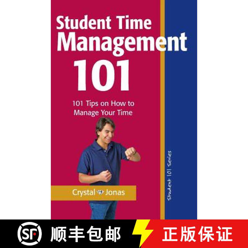 预订 Time Management 101 for Students: 101 Tested and True Techniques to Take Charge of the Time of Y... [9780976934479]