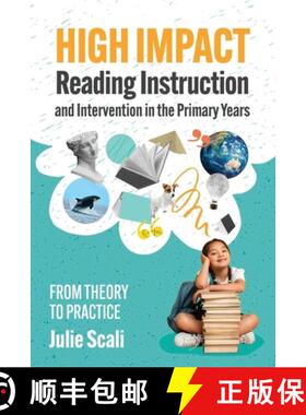 【3-4周达】High Impact Reading Instruction and Intervention in the Primary Years: From Theory to Prac... [9781922607744]