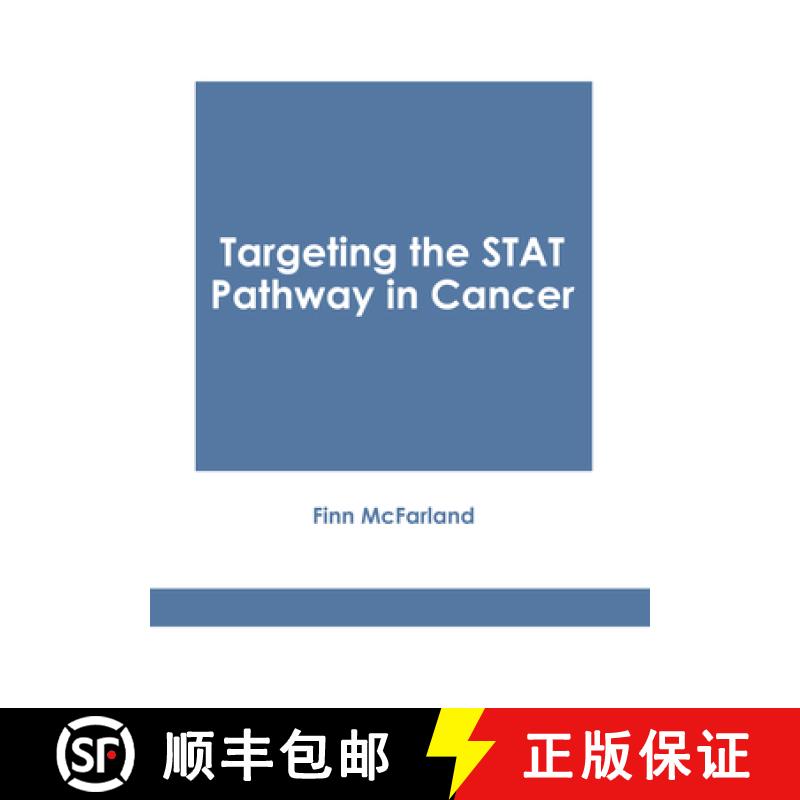 【3-4周达】Targeting the Stat Pathway in Cancer [9781646475230]