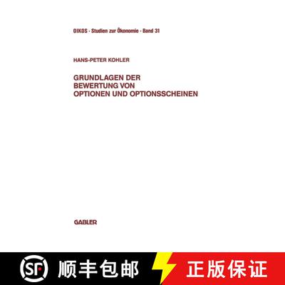【3-4周达】Grundlagen der Bewertung von Optionen und Optionsscheinen: Darstellung und Anwendung der M... [9783663001430]