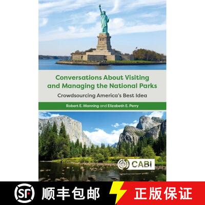 【3-4周达】精装 Conversations about Visiting and Managing the National Parks: Crowdsourcing America's... [9781800626744]
