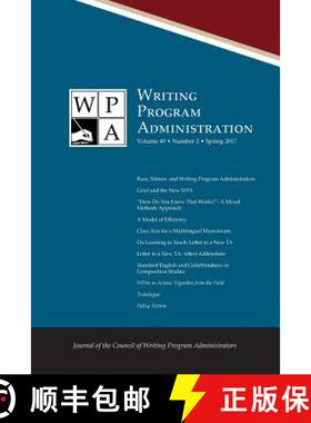 【3-4周达】Wpa: Writing Program Administration 40.2 (Spring 2017) [9781602359567]