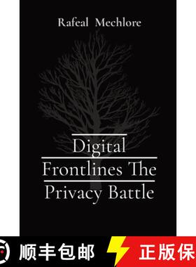 【3-4周达】Digital Frontlines The Privacy Battle [9788196704643]