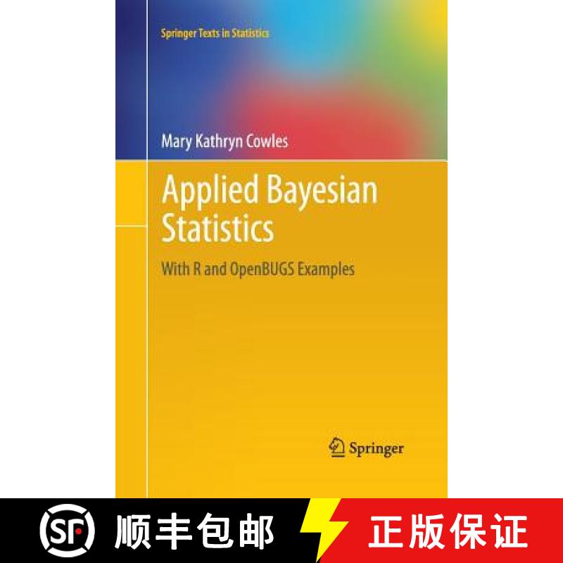 【3-4周达】Applied Bayesian Statistics : With R and OpenBUGS Examples [9781489997043]