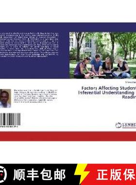 预订 Factors Affecting Students' Inferential Understanding in Reading [9783330041271]