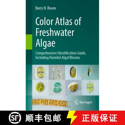 【3-4周达】Color Atlas of Freshwater Algae: Comprehensive Identification Guide, Including Harmful Alg... [9783031931215]