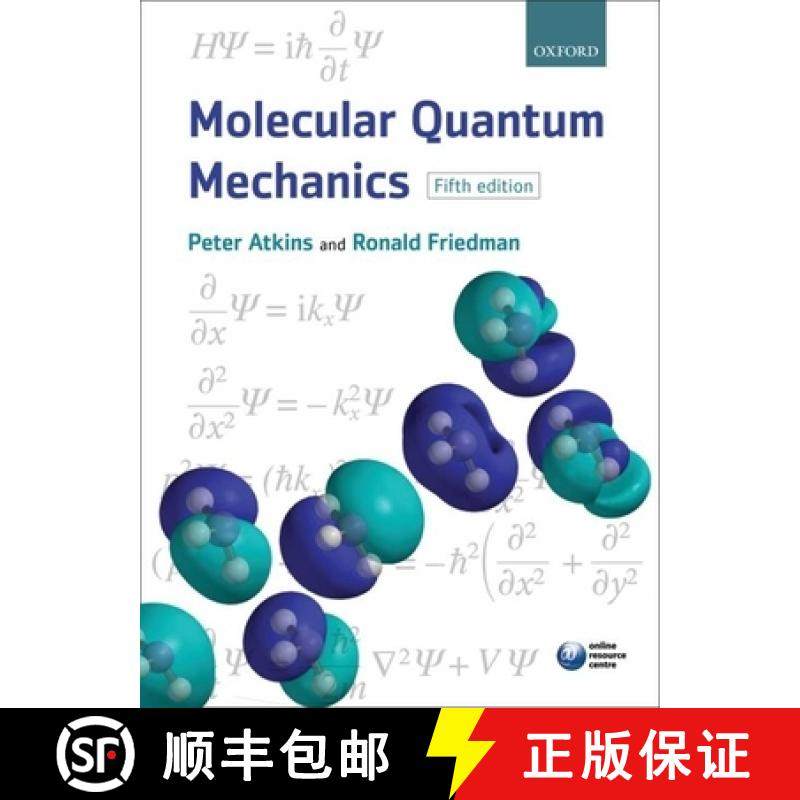 【3-4周达】Molecular Quantum Mechanics [9780199541423]