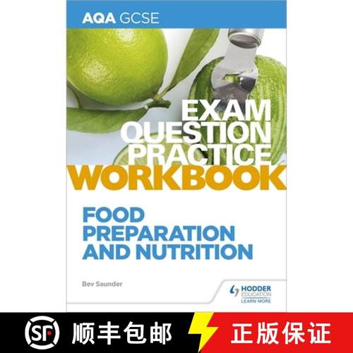【3-4周达】AQA GCSE Food Preparation and Nutrition Exam Question Practice Workbook [9781510479104]