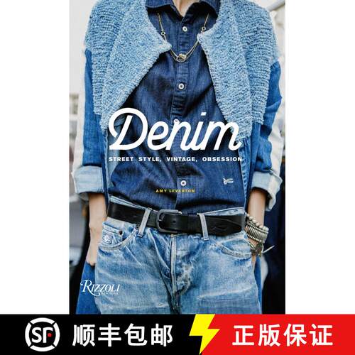 【3-4周达】Denim: Street Style, Vintage, Obsession [9780847862306]