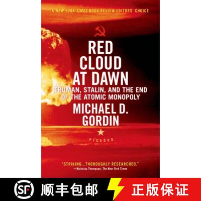 【3-4周达】Red Cloud at Dawn: Truman, Stalin, and the End of the Atomic Monopoly [9780312655426]