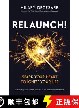 预订 RELAUNCH!: Spark Your Heart to Ignite Your Life [9798885049122]