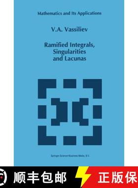 【3-4周达】Ramified Integrals, Singularities and Lacunas [9789401040952]