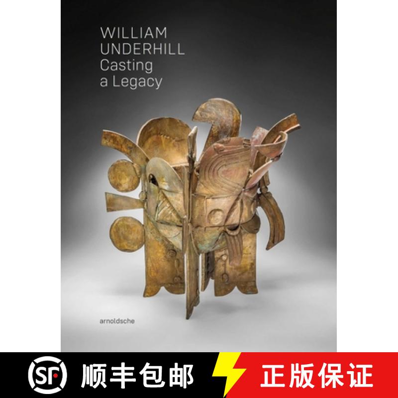 【3-4周达】William Underhill : Casting a Legacy [9783897906907]