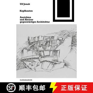 Und Abrisse Gegenwärtiger 预订 9783764363765 Ansichten Architektur Kopfbauten