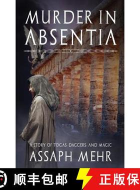 【3-4周达】Murder In Absentia: Urban Fantasy in Ancient Rome [9780994449313]