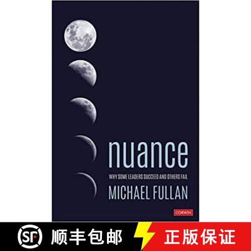 【3-4周达】Nuance: Why Some Leaders Succeed and Others Fail (1): Why Some Leaders Succeed and Others ... [9781544309927]