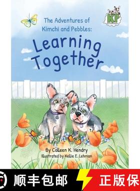 【3-4周达】The Adventures of Kimchi and Pebbles: Learning Together [9798990902503]