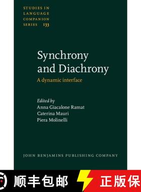 【3-4周达】Synchrony and Diachrony: A dynamic interface [9789027206008]