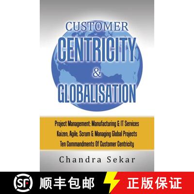 【3-4周达】Customer Centricity & Globalisation: Project Management: Manufacturing & It Services [9781543709520]