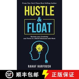 Reclaim Obsessed Your Float Hustle with World Creativity Work and 4周达 9781635765786 Thrive