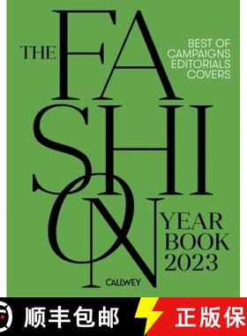 The Fashion Yearbook 2023 : Best of campaigns, editorials and covers [9783766726117]