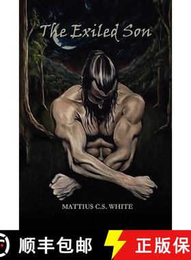 【3-4周达】The Exiled Son [9781849611107]