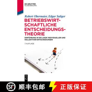 Die Einfuhrung Logik Ko... Betriebswirtschaftliche Und 4周达 9783110610420 Entscheidungstheorie Individueller