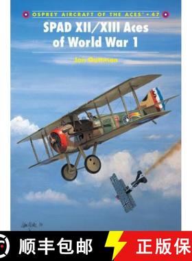预订 Spad XII/XIII Aces of World War 1 [9781841763163]