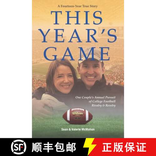 【3-4周达】This Year's Game: One Couple's Annual Pursuit of College Football Rivalry and Revelry [9780578593517]