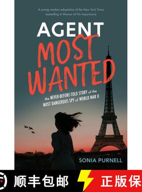 【3-4周达】Agent Most Wanted: The Never-Before-Told Story of the Most Dangerous Spy of World War II [9780593350546]