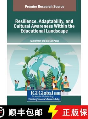 【3-4周达】Resilience, Adaptability, and Cultural Awareness Within the Educational Landscape [9798369360415]