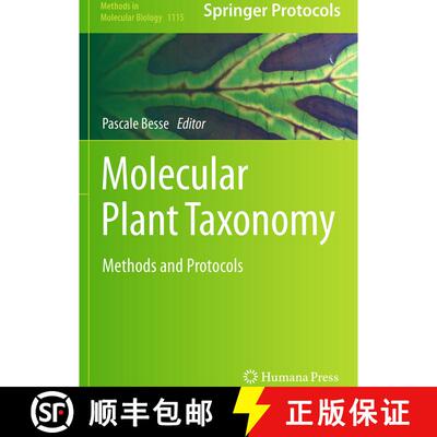 【3-4周达】Molecular Plant Taxonomy : Methods and Protocols (Softcover reprint of the original 1st ed... [9781493959877]